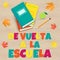 Vector Back to School poster in Spanish language on wood texture