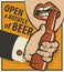 Vector banner on the theme of beer in retro style with the words Open a bottle of beer. Illustration of a man`s hand with a beer