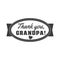 Vector black and white granddad sign illustration. Thank you, grandpa - text for gift. Congratulations label, badge