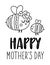 Vector black and white Mothers Day card with cute boho insect. Pre-made line design with bumblebee and mother. Bohemian outline