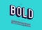 Vector bold font trendy 3d typography sans serif