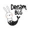 Vector card with cute bunny mermaid on white background and text Dream big