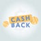 Vector cash back icon on grey background. cashback or money refund label.