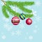 Vector Christmas or New Year background poster with fir-tree branches and hanging chrismas balls on blue with white snowflakes