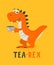 Vector Cute and Funny Cartoon Hand Drawn Dinosaur Drinking Hot Tea Beverage, Holding Cup of Tea. Kids, Children s