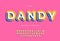 Vector dandy font 3d bold typography sans serif colorful style