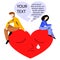 Vector flat illustration with couple sitting on abstract, sad, broken heart, there is space for text.