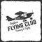 Vector Flying club retro badge.