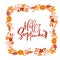 Vector frame autumn bouquet wreath. Orange leaves, berries and pumpkin with calligraphic text Hello September. Perfect for