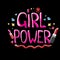 Vector girl power label or cute sticker with calligraphic text isolated on black background. woman feminism concept