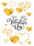 Vector golden foil handwritten lettering Happy Valentines Day. Calligraphy drawn text Valentines Day hearts gold pattern