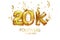 Vector Golden number 20 000 twenty thousand followers metal ball. Party decoration with 20-Karat gold balloons. Anniversary sign