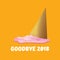 Vector goodbye 2018 year concept illustration with melt ice cream isolated on orange. End of the year background or