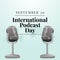 vector graphic of International Podcast Day good for International Podcast Day celebration. flat design. flyer design.flat
