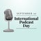 vector graphic of International Podcast Day good for International Podcast Day celebration. flat design. flyer design.flat