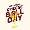 vector graphic of National Cheese Ball Day ideal for National Cheese Ball Day celebration