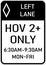 Vector graphic of a usa High Occupancy Lane, Left Lane highway sign. It consists of the wording HOV 2+ Only and time limitations