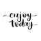 Vector hand drawn lettering phrase. Modern brush calligraphy for blogs and social media.