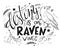 Vector hand drawn lettering with raven surrounded with curly, swirly, arrow, feather shapes