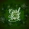 Vector hand drawn typographic design. St. Patrick`s Day greeting. Lucky day. Lettering for poster, card, banner, brochure