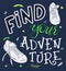 Vector hand lettering quote - find your adventure - with pair of sneakers - with decorative elements - arrows and branches