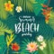 Vector Hello Summer Beach Party hand lettering greeting card. Summertime postcard, poster, banner with lush exotic tropical leaves
