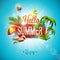 Vector Hello Summer Holiday typographic illustration on vintage wood background. Tropical plants, flower, beach ball