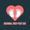 Vector icon of baby`s heart and feet. Perfect for National First Foot Day posters, banners and greeting cards.