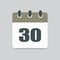 Vector icon calendar day number 30, 30th day month