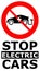 Vector illustration of banner with traffic sign to protest against electric cars