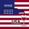 Vector illustration with a bottle of American wine and a wine glass on the background of the American flag