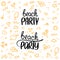 Vector illustration. Brush lettering composition of handwritten words Beach Party with yellow doodle icon pattern