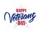 Vector illustration: Calligraphic type lettering composition of Happy Veterans Day.