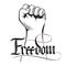 Vector illustration of a clenched fist held high in protest with handwritten word freedom.