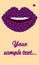 Vector illustration with copy space of stylized lips of purple roses with a mole. Lips of roses. Flower lips. Vector