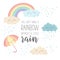 Vector illustration with cute hand drawn weather objects and lettering You can`t make a rainbow without a little rain isolated on