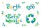 Vector illustration of eco inscriptions and symbol of recycling