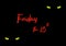 Vector illustration of feline yellow green eyes and a text Friday the 13th. Cats eyes and red text, unlucky day. First 13th Friday