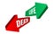 Vector illustration green and red arrows signs with words Death and Life