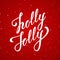 Vector illustration. Handwritten elegant modern brush lettering of Holly Jolly Christmas on red snowflakes background
