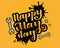 Vector illustration for happy May Day - Labor Day Celebration on May 1st. Hand lettering for Greetings, Banner, Background,