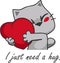 Vector Illustration with kitten that hug heart i just need a hug