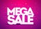 Vector Illustration Mega Super Big Sale Poster. Bold Letter With Colorful Confetti