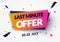 Vector Illustration Modern Last Minute Offer Label With Cool 3D Effect