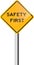 Vector illustration - Safety first road sign