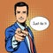 Vector illustration of successful businessman pointing finger in vintage pop art comics retro style. Likes and positive