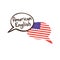 Vector illustration with two hand drawn doodle speech bubbles with a national flag of the USA and hand written inscription America