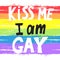 Vector illustration of words kiss me I am gay