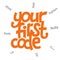 A vector image with a lettering your first code. A children coding theme isolated text