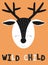 Vector image of the poster with deer and the inscription wild child on orange background. Hand-drawn children black and white scan